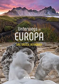 portada Kunth Unterwegs in Europa: Das Große Reisebuch (in German)