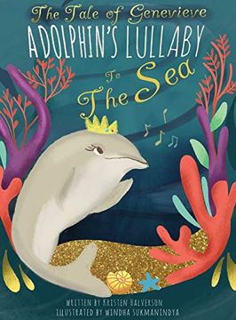 portada The Tale of Genevieve: A Dolphin's Lullaby to the sea (en Inglés)