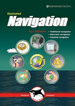 portada Illustrated Navigation: Traditional, Electronic & Celestial Navigation (en Inglés)