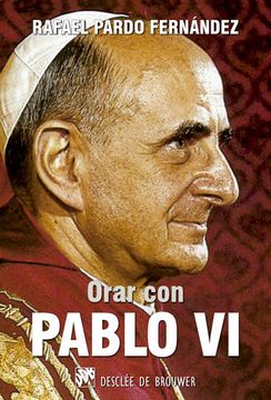 portada Orar con Pablo vi (in Spanish)