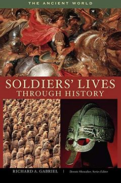 portada Soldiers' Lives Through History - the Ancient World (en Inglés)