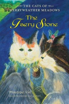 portada The Faery Stone: The Cats of Merryweather Meadows (Volume 1)
