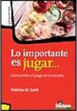 portada Lo Importante es Jugar (in Spanish)