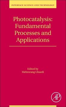 portada Photocatalysis: Fundamental Processes and Applications: Volume 32 (Interface Science and Technology, Volume 32) (en Inglés)