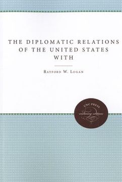 portada the diplomatic relations of the united states with haiti, 1776-1891 (en Inglés)