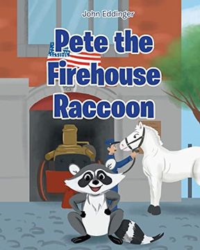 portada Pete the Firehouse Raccoon (en Inglés)