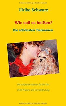 portada Das Tiernamenlexikon - Die schönsten Haustiernamen aus aller Welt