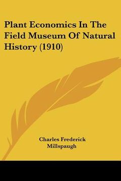 portada plant economics in the field museum of natural history (1910) (en Inglés)