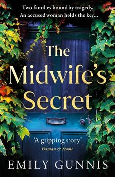 portada The Midwife&#39; S Secret: A Girl Gone Missing and a Family Secret in This Gripping, Heartbreaking Historical Fiction Story for 2022 (libro en Inglés)