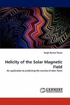 portada helicity of the solar magnetic field (en Inglés)