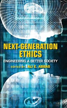 portada Next-Generation Ethics: Engineering a Better Society 