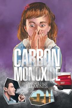 portada Carbon Monoxide: Medical and Legal Elements (en Inglés)