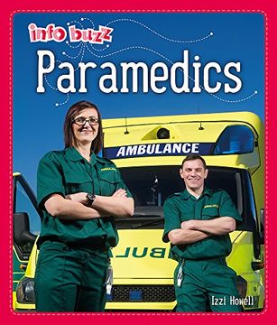 portada Paramedics (Info Buzz: People who Help us) (en Inglés)