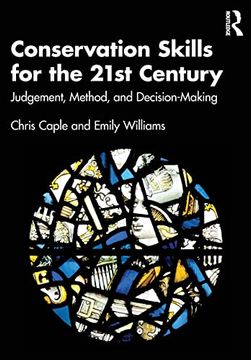 portada Conservation Skills for the 21St Century: Judgement, Method, and Decision-Making 