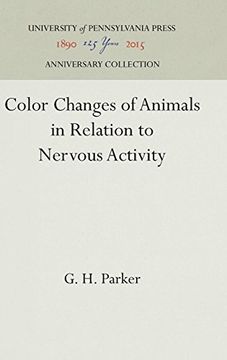 portada Color Changes of Animals in Relation to Nervous Activity (Leidy Memorial Lectures) (in English)