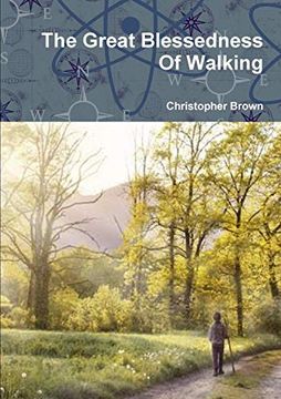 portada The Great Blessedness of Walking 