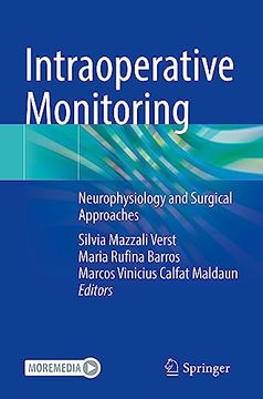 portada Intraoperative Monitoring: Neurophysiology and Surgical Approaches
