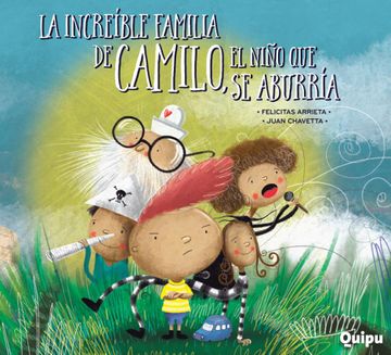 portada La Increible Familia de Camilo, el Niño que se Aburria (in Spanish)