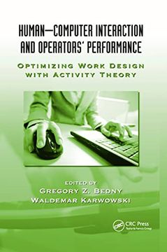 portada Human-Computer Interaction and Operators' Performance: Optimizing Work Design With Activity Theory (Ergonomics Design and Management: Theory and Applications) (en Inglés)