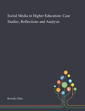 portada Social Media in Higher Education: Case Studies, Reflections and Analysis (en Inglés)