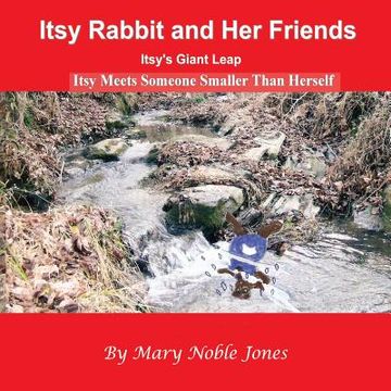 portada Itsy's Giant Leap: Itsy Rabbit and Her Friends (en Inglés)