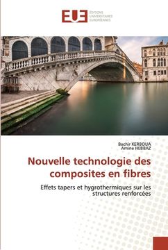 portada Nouvelle technologie des composites en fibres (in French)