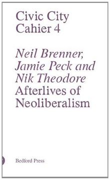 portada Afterlives of Neoliberalism (Civic City Cahier) (in English)