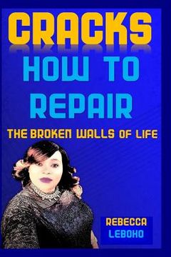 portada Cracks: How to repair the broken walls of life (en Inglés)