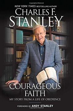 portada Courageous Faith: My Story From a Life of Obedience