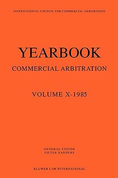 portada yearbook commercial arbitration volume x - 1985 (en Inglés)