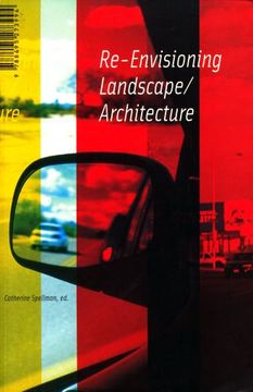 portada Re Envisioning Landscape Architecture (en Inglés)