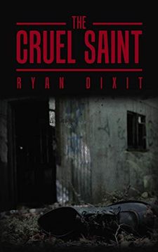 portada The Cruel Saint (en Inglés)