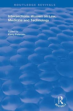 portada Intersections: Women on Law, Medicine and Technology (en Inglés)