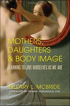 portada Mothers, Daughters, and Body Image: Learning to Love Ourselves as we are (in English)