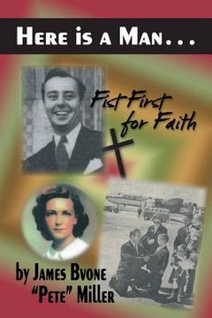 portada Here is a Man . . .: Fist First for Faith (en Inglés)