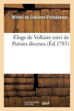 portada Éloge de Voltaire Suivi de Poésies Diverses (en Francés)