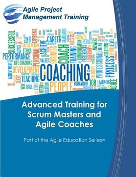 portada Advanced Training for Scrum Masters and Agile Coaches (en Inglés)