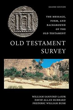 portada Old Testament Survey: The Message, Form, and Background of the old Testament (in English)