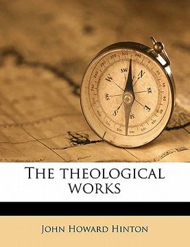 portada the theological works (en Inglés)