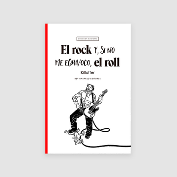 portada El Rock y si no me Equivoco el Roll (in Spanish)