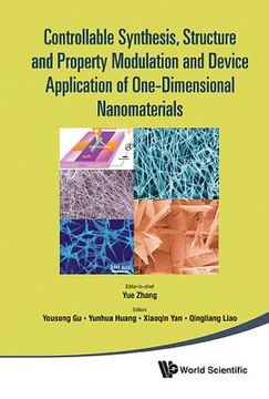 portada controllable synthesis, structure and property modulation and device application of one-dimensional nanomaterials: proceedings of the 4th internationa