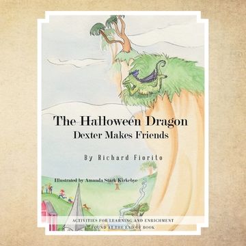 portada The Halloween Dragon: Dexter Makes Friends (en Inglés)