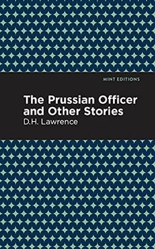 portada The Prussian Officer and Other Stories (Mint Editions (Short Story Collections and Anthologies)) (in English)