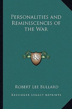 portada personalities and reminiscences of the war (en Inglés)