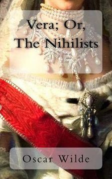portada Vera; Or, The Nihilists (in English)