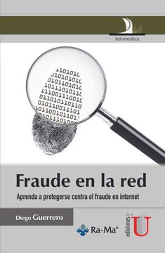 portada Fraude en la red. Aprenda a protegerse contra el fraude en internet (in Spanish)