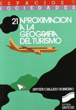 portada Aproximación a la geografía del turismo (Espacios y sociedades)