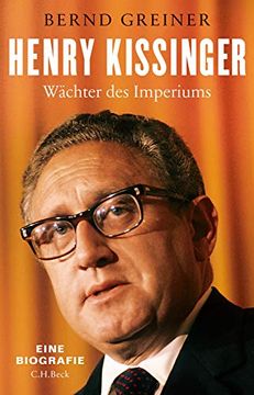 portada Henry Kissinger: Wächter des Imperiums (en Alemán)