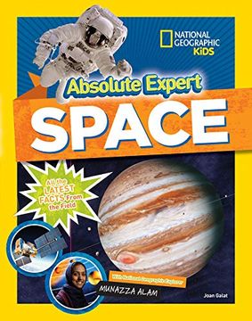 portada Absolute Expert: Space: All the Latest Facts From the Field 
