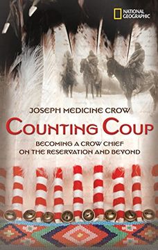 portada Counting Coup: Becoming a Crow Chief on the Reservation and Beyond (National Geographic-Memoirs) 